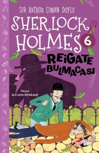 Sherlock Holmes - Reigate Bulmacası 6 | Kitap Ambarı