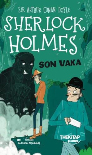 Sherlock Holmes - Son Vaka | Kitap Ambarı