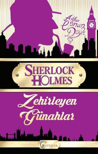 Sherlock Holmes - Zehirleyen Günahlar | Kitap Ambarı