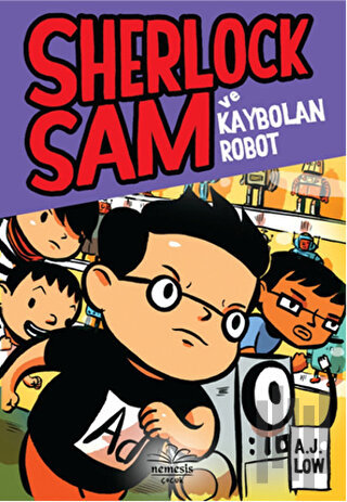 Sherlock Sam ve Kaybolan Robot | Kitap Ambarı
