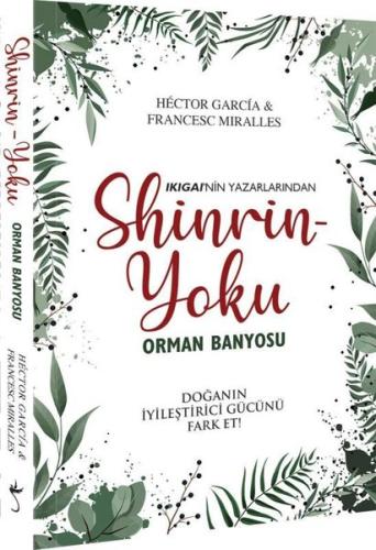 Shinrin Yoku-Orman Banyosu | Kitap Ambarı