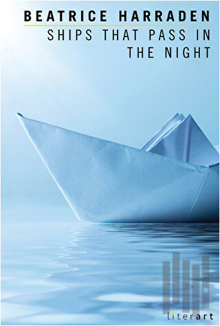 Ships That Pass In The Night | Kitap Ambarı