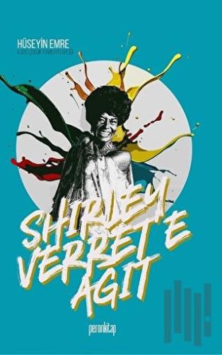 Shirley Verret’e Ağıt | Kitap Ambarı
