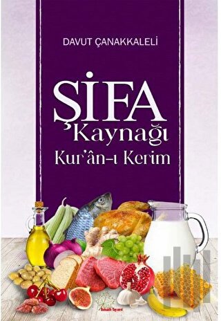 Şifa Kaynağı Kur'an-ı Kerim | Kitap Ambarı