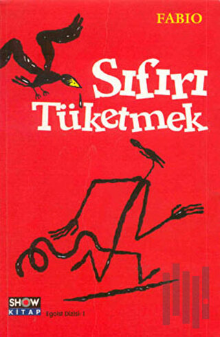 Sıfırı Tüketmek