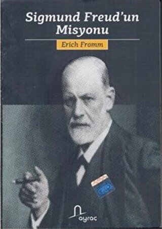 Sigmund Freud’un Misyonu | Kitap Ambarı