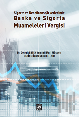 Sigorta ve Reasürans Şirketlerinde Banka ve Sigorta Muameleleri Vergisi