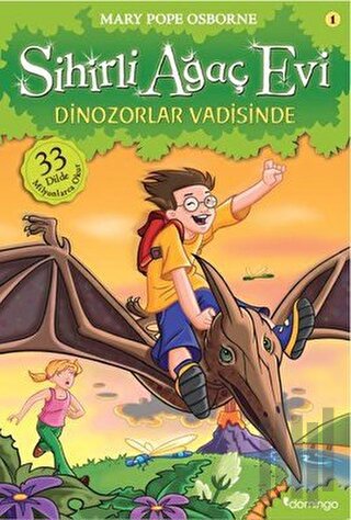 Sihirli Ağaç Evi 1 - Dinozorlar Vadisinde | Kitap Ambarı