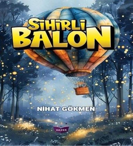Sihirli Balon | Kitap Ambarı