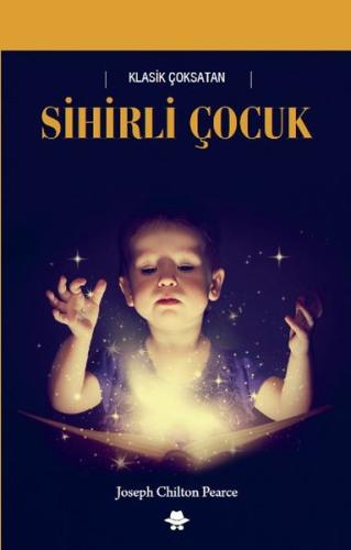 Sihirli Çocuk | Kitap Ambarı