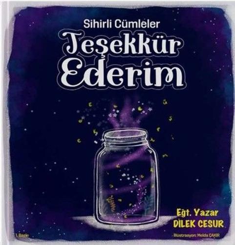 Sihirli Cümleler  -  Teşekkür Ederim