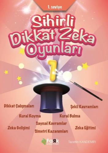 1. Seviye Sihirli Dikkat Zeka Oyunları 1 (İlkokul) | Kitap Ambarı