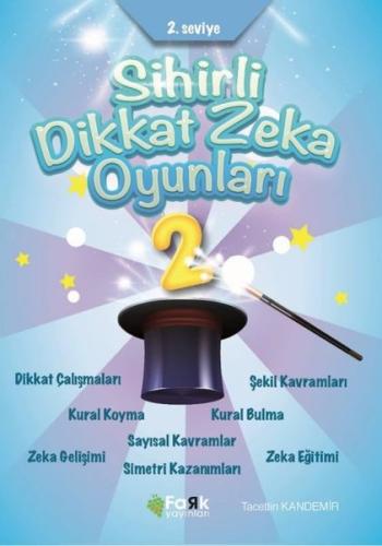 Sihirli Dikkat Zeka Oyunları 2. Seviye | Kitap Ambarı
