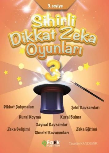 Sihirli Dikkat Zeka Oyunları 3. Seviye | Kitap Ambarı