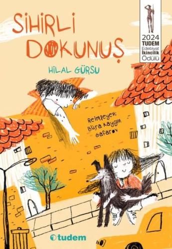 Sihirli Dokunuş | Kitap Ambarı