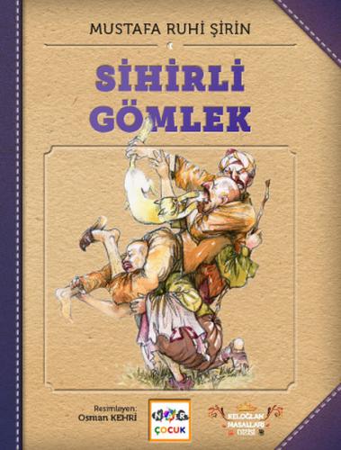 Sihirli Gömlek (Ciltli)