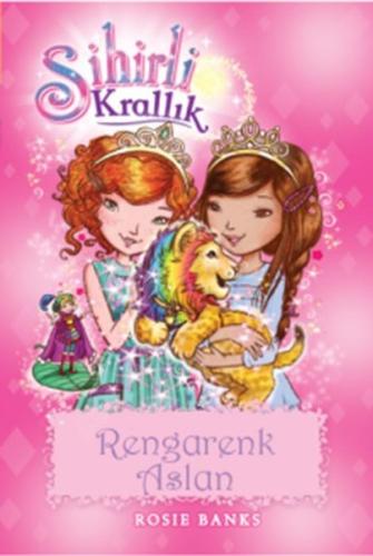 Sihirli Krallık 22-Rengarenk Aslan | Kitap Ambarı