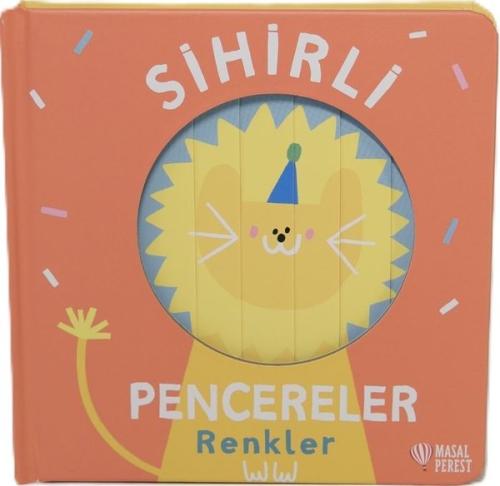 Sihirli Pencereler - Renkler (Ciltli)