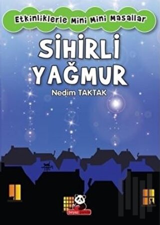 Sihirli Yağmur : Etkiliklerle Mini Mini Masallar