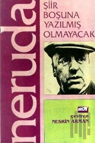 Şiir Boşuna Yazılmış Olmayacak