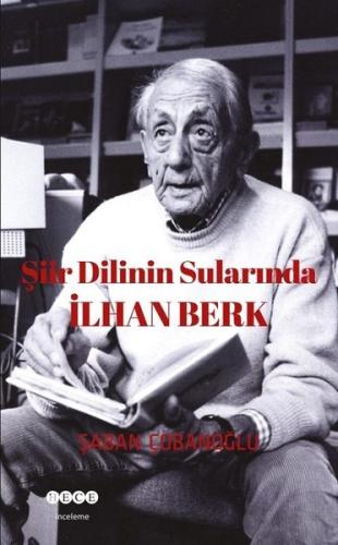 Şiir Dilinin Sularında İlhan Berk | Kitap Ambarı