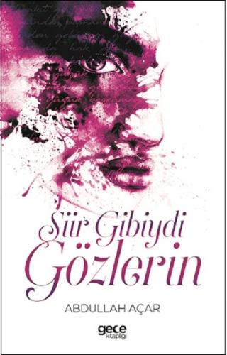Şiir Gibydi Gözlerin