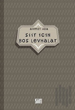 Şiir İçin Boş Levhalar