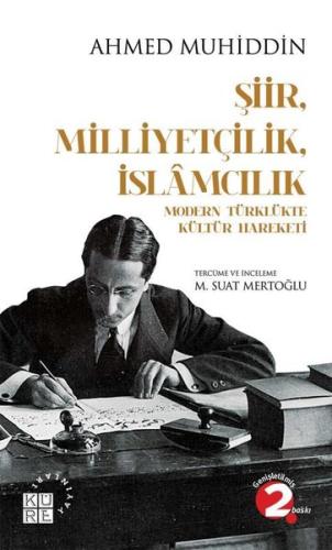 Şiir Milliyetçilk İslamcılık-Modern Türklükte Kültür Hareketi | Kitap 