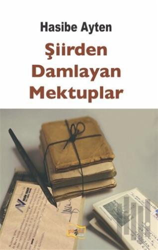 Şiirden Damlayan Mektuplar