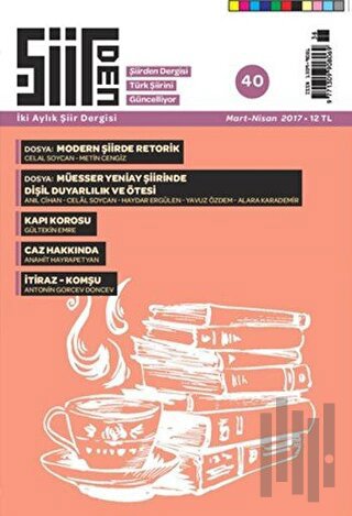 Şiirden İki Aylık Şiir Dergisi Sayı: 40 Mart-Nisan 2017
