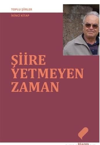 Şiire Yetmeyen Zaman | Kitap Ambarı