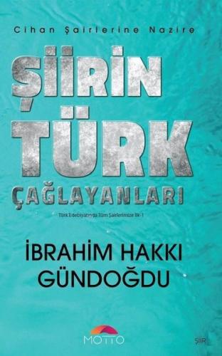 Şiirin Türk Çağlayanları - Türk Edebiyatında Tüm Şairlerimize İlk 1 | 