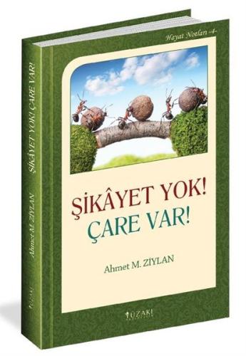 Şikayet Yok! Çare Var! | Kitap Ambarı