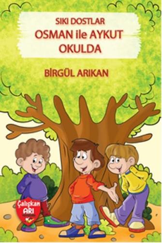 Sıkı Dostlar - Osman ile Aykut Okulda