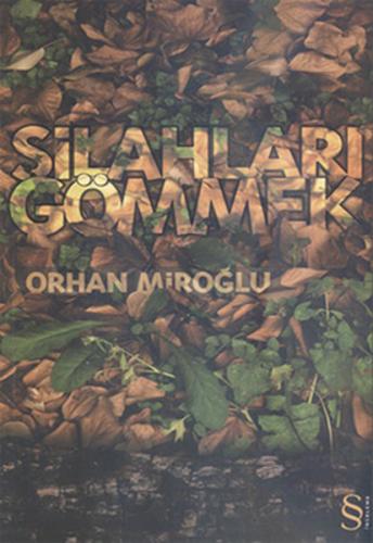 Silahları Gömmek | Kitap Ambarı