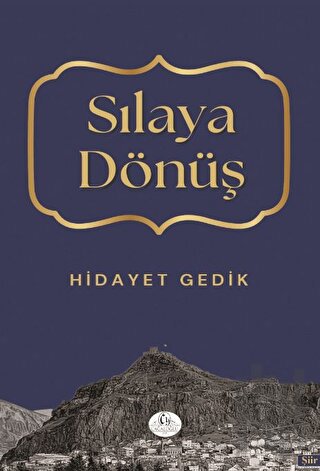 Sılaya Dönüş | Kitap Ambarı