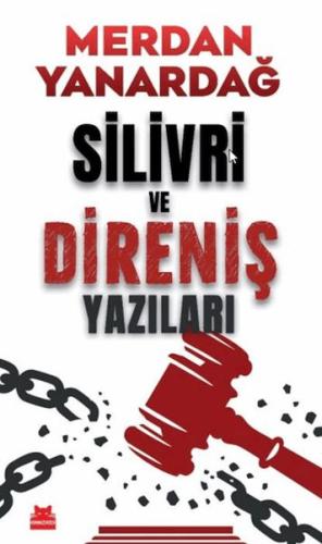 Silivri ve Direniş Yazıları | Kitap Ambarı