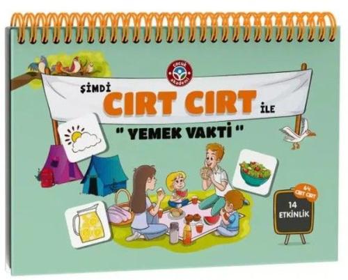 Şimdi Cırt Cırt İle Yemek Vakti