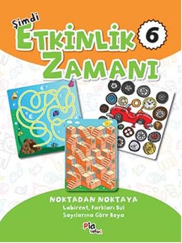 Şimdi Etkinlik Zamanı 6 | Kitap Ambarı