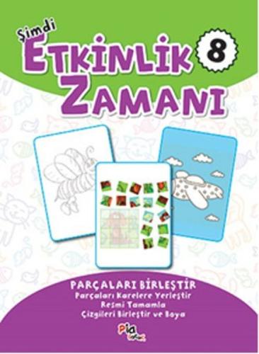 Şimdi Etkinlik Zamanı 8 | Kitap Ambarı
