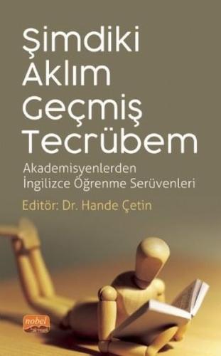 Şimdiki Aklım Geçmiş Tecrübem | Kitap Ambarı