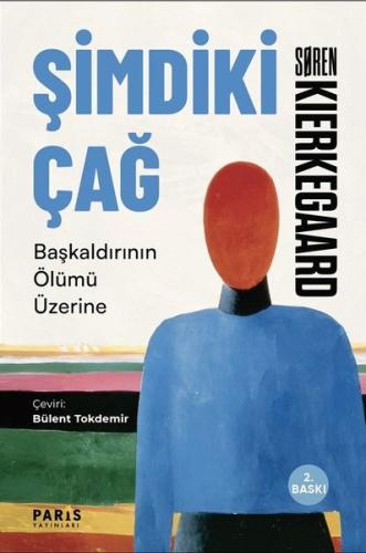 Şimdiki Çağ-Başkaldırının Ölümü Üzerine | Kitap Ambarı