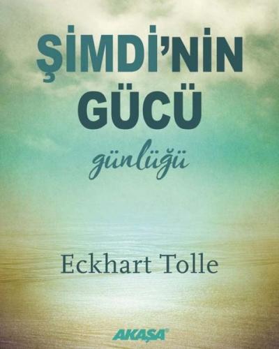 Şimdi'nin Gücü Günlüğü (Ciltli)