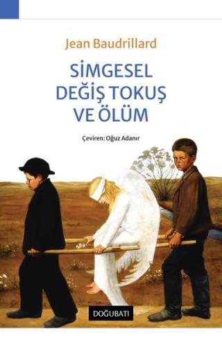 Simgesel Değiş Tokuş ve Ölüm | Kitap Ambarı