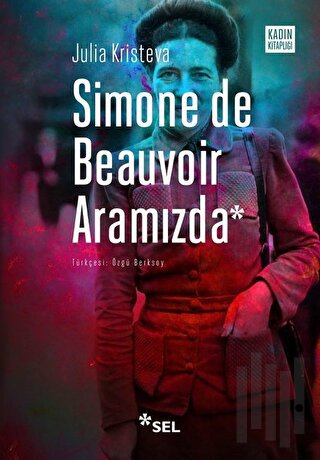 Simone De Beauvoir Aramızda | Kitap Ambarı