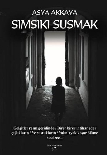 Sımsıkı Susmak | Kitap Ambarı
