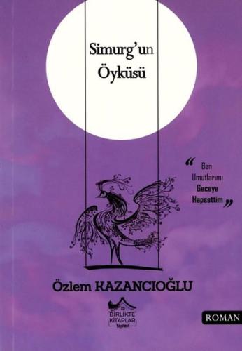 Simurg'un Öyküsü