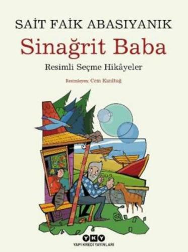Sinağrit Baba Resimli Seçme Hikâyeler | Kitap Ambarı