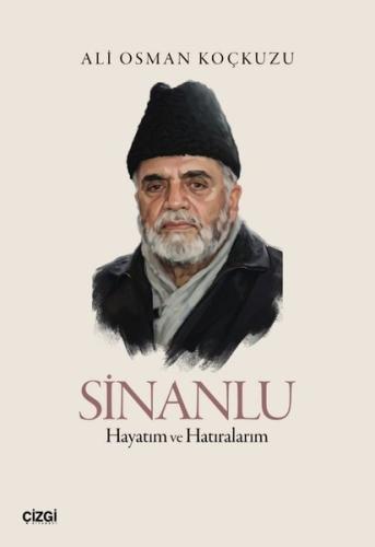 Sinanlu - Hayatım ve Hatıralarım | Kitap Ambarı
