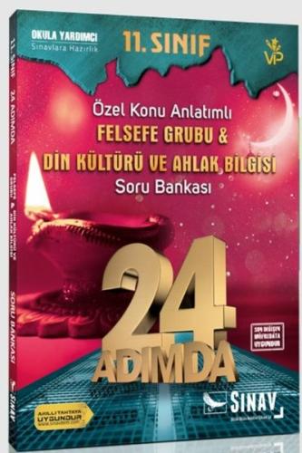 Sınav 11.Sınıf Felsefe Grubu Din Kültürü ve Ahlak Bilgisi 24 Adımda Özel Konu Anlatımlı Soru Bankas